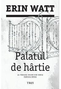 Copertă produs Palatul de hârtie. Familia Royal (vol.3)