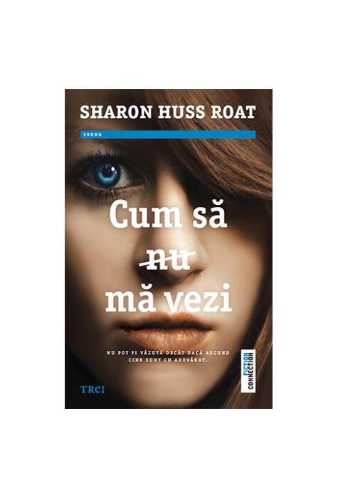 Copertă produs Cum să nu mă vezi