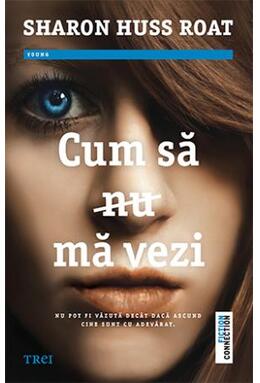 Copertă produs Cum să nu mă vezi