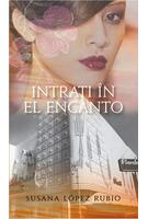 Intrați &icirc;n El Encanto