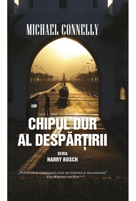 Copertă produs Chipul dur al despărțirii. Seria Harry Bosch (Ed. de buzunar)