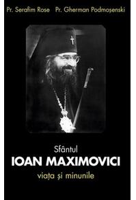 Copertă produs Sfântul Ioan Maximovici. Viața și minunile
