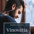 Copertă produs Vinovăţia - cea &icirc;nchipuită şi cea adevărată - gallery small 