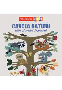 Copertă produs Cartea naturii. Citim şi creăm &icirc;mpreuna