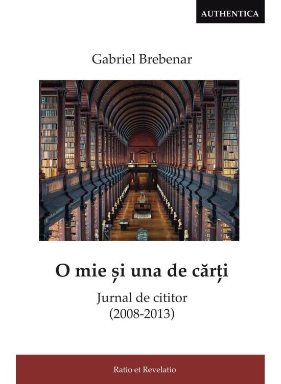 Copertă produs O mie și una de cărți. Jurnal de cititor (2008-2013) - gallery big 1