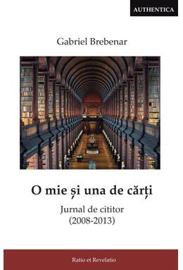 Copertă produs O mie și una de cărți. Jurnal de cititor (2008-2013)