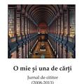 Copertă produs O mie și una de cărți. Jurnal de cititor (2008-2013) - gallery small 