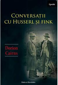 Copertă produs Conversații cu Husserl și Fink