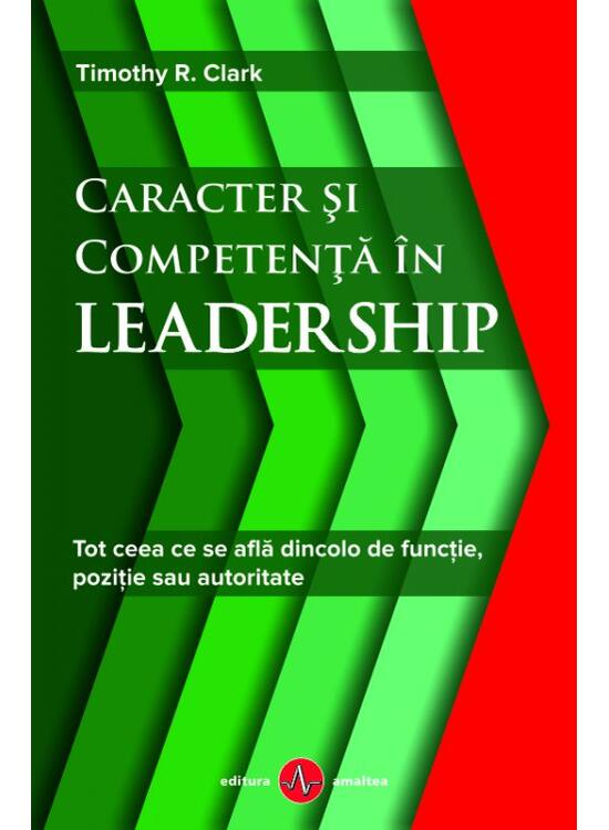 Copertă produs Caracter și competență &icirc;n leadership - gallery big 1