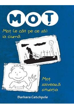 Copertă produs Moț (e cât pe ce să) ia ciuma | Moț salvează situația