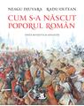 Copertă produs Cum s-a născut poporul rom&acirc;n - thumb 1