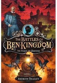 Copertă produs The Feast of Ravens. The Battles of Ben Kingdom