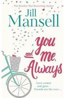Imagine produs You And Me, Always : An uplifting novel of love and friendship