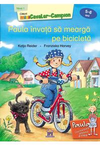 Copertă produs Paula învață să meargă pe bicicletă - Nivelul I