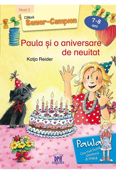 Paula și o aniversare de neuitat - Nivel III