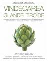 Copertă produs Vindecarea glandei tiroide - thumb 1