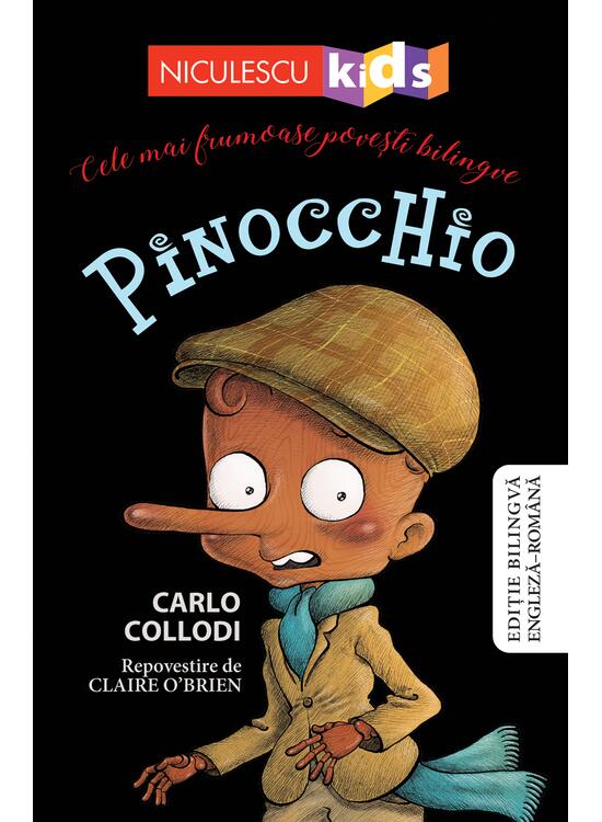 Copertă produs Pinocchio - repovestire (Ediţie bilingvă engleză-rom&acirc;nă) - gallery big 1