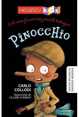 Copertă produs Pinocchio - repovestire (Ediţie bilingvă engleză-rom&acirc;nă)