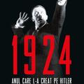 Copertă produs 1924: Anul care l-a creat pe Hitler - gallery small 