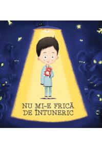 Copertă produs Nu mi-e frică de &icirc;ntuneric