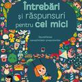 Copertă produs &Icirc;ntrebări și răspunsuri pentru cei mici - gallery small 