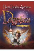 Degețica și alte povești