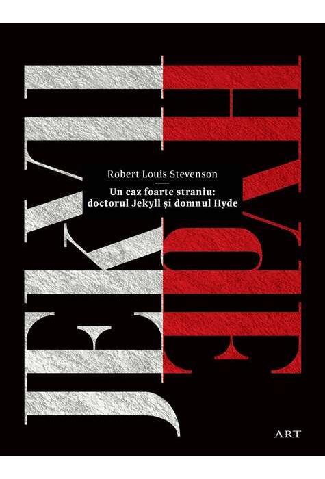 Copertă produs Un caz foarte straniu: doctorul Jekyll şi domnul Hyde