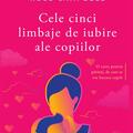 Copertă produs Cele cinci limbaje de iubire ale copiilor - gallery small 
