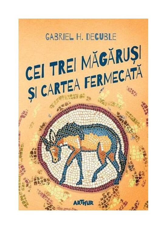 Copertă produs Cei trei măgăruși și cartea fermecată - gallery big 1