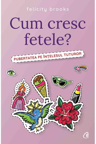 Cum cresc fetele?