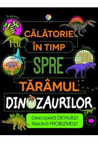 Copertă produs Călătorie în timp spre tărâmul dinozaurilor