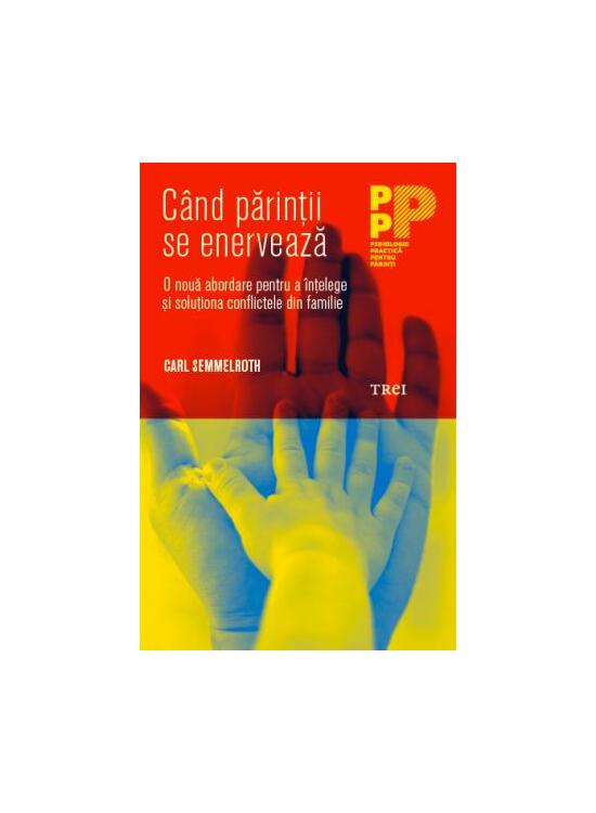 Copertă produs C&acirc;nd părinții se enervează. O nouă abordare pentru a &icirc;nțelege și soluționa conflictele din familie - gallery big 1