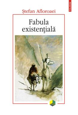 Copertă produs Fabula existențială