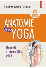 Copertă produs Anatomie pentru yoga