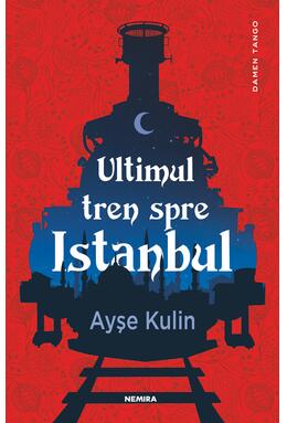 Copertă produs Ultimul tren spre Istanbul
