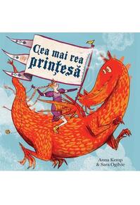 Copertă produs Cea mai rea prinţesă