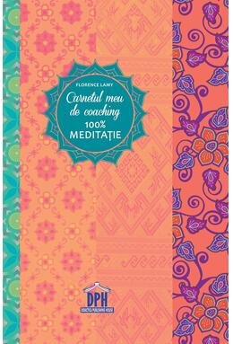 Copertă produs Carnetul meu de coaching 100% meditație