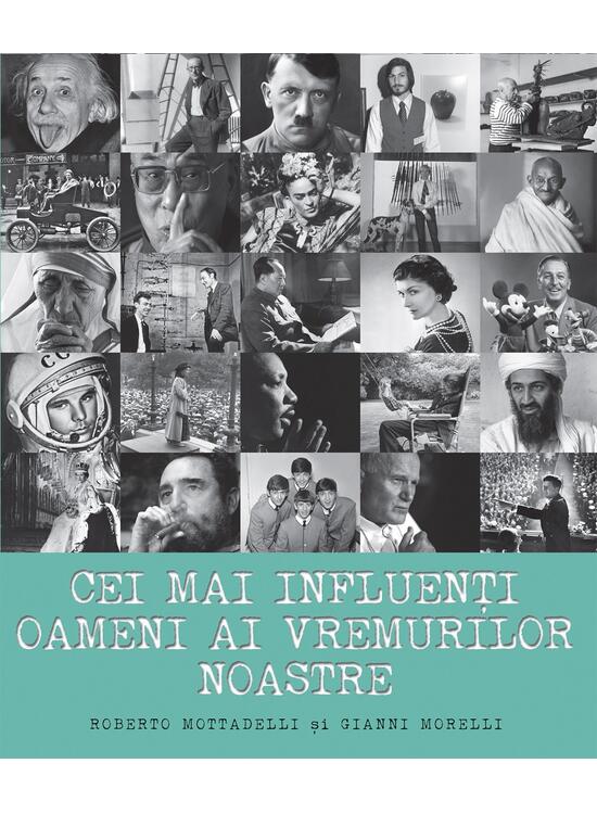 Copertă produs Cei mai influenți oameni ai vremurilor noastre - gallery big 1