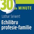 Copertă produs Echilibru profesie-familie - gallery small 