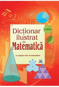 Copertă produs Dicționar ilustrat de Matematică