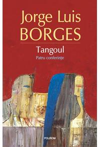 Copertă produs Tangoul. Patru conferinţe