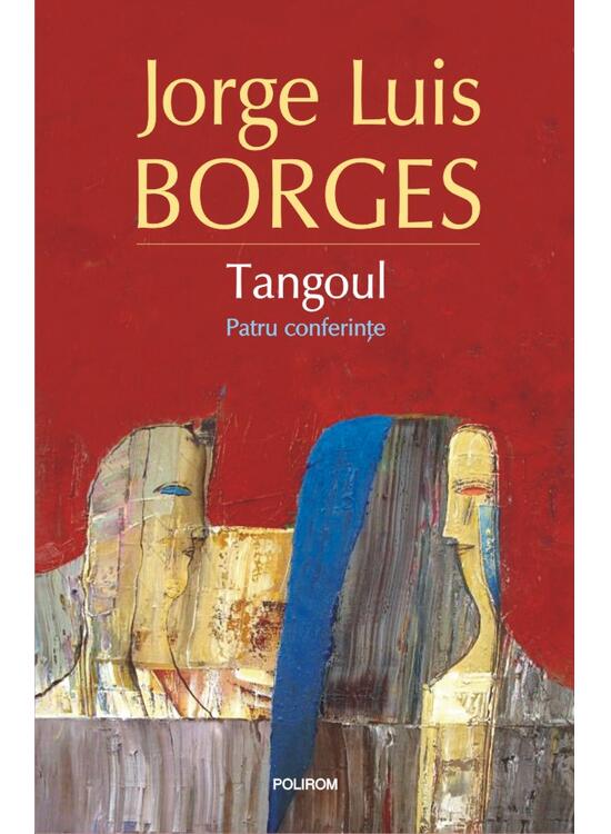 Copertă produs Tangoul. Patru conferinţe - gallery big 1