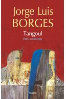 Imagine produs Tangoul. Patru conferinţe