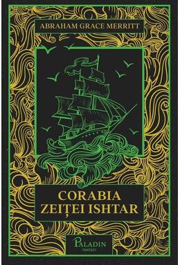 Copertă produs Corabia zeiței Ishtar