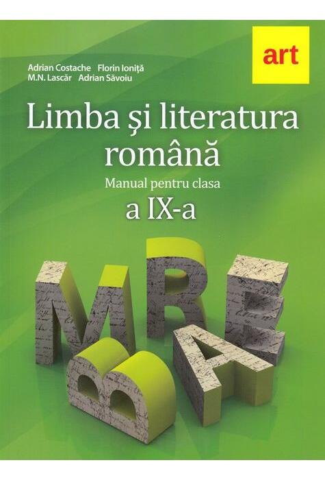 Copertă produs Limba şi literatura rom&acirc;nă. Manual pentru clasa a IX-a