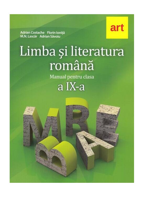 Copertă produs Limba şi literatura rom&acirc;nă. Manual pentru clasa a IX-a - gallery big 1
