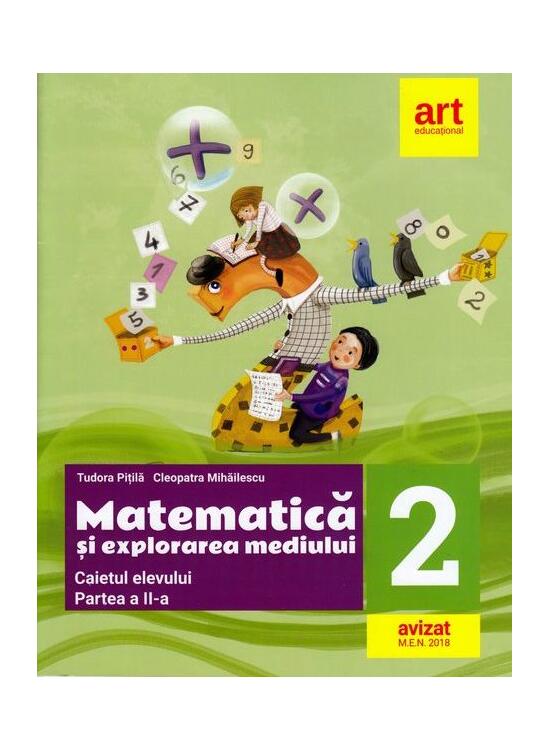 Copertă produs Matematică și explorarea mediului. Caiet de lucru Clasa a II-a, partea a II-a - gallery big 1