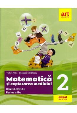 Copertă produs Matematică și explorarea mediului. Caiet de lucru Clasa a II-a, partea a II-a