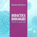 Copertă produs Didactica biologiei. Teorie şi aplicaţii - gallery small 