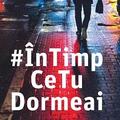 Copertă produs &Icirc;n timp ce tu dormeai - gallery small 